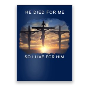 Christian Bible Verse Jesus Died For Me Poster