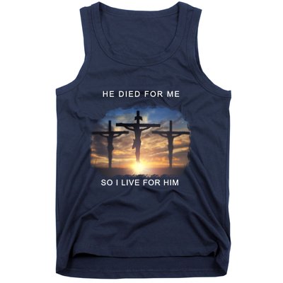 Christian Bible Verse Jesus Died For Me Tank Top