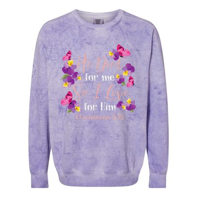 Christian Bible Verse 2 Corinthians 515 Flower Butterfly Colorblast Crewneck Sweatshirt