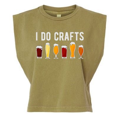 Craft Beer Vintage Funny I Do Crafts Home Brew Art Garment-Dyed Women's Muscle Tee