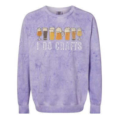 Craft Beer Vintage I Do Crafts Home Brew Art Colorblast Crewneck Sweatshirt