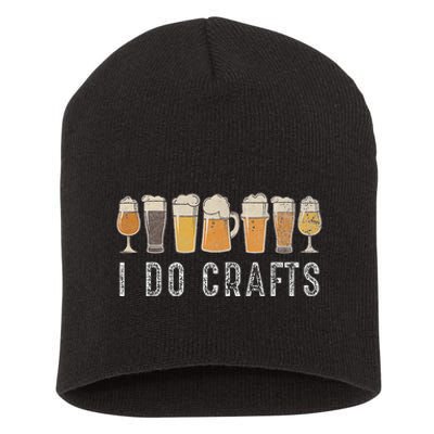 Craft Beer Vintage I Do Crafts Home Brew Art Short Acrylic Beanie