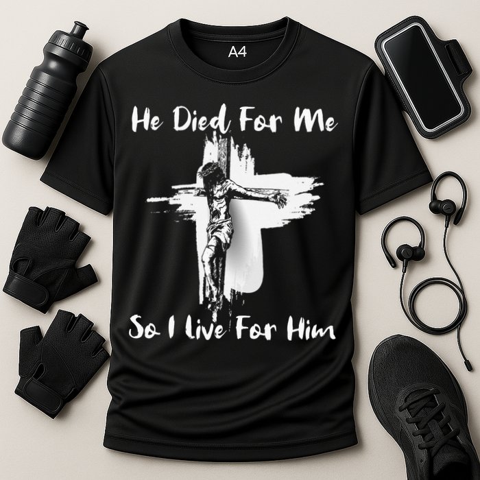 Christian Bible Verse Jesus Died For Me Cooling Performance Crew T-Shirt
