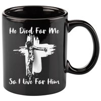 Christian Bible Verse Jesus Died For Me 11oz C Handle Ceramic Mug
