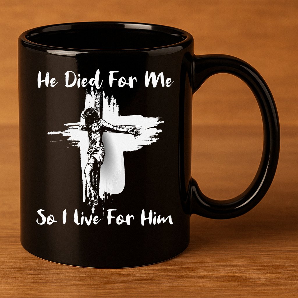 Christian Bible Verse Jesus Died For Me 11oz C Handle Ceramic Mug