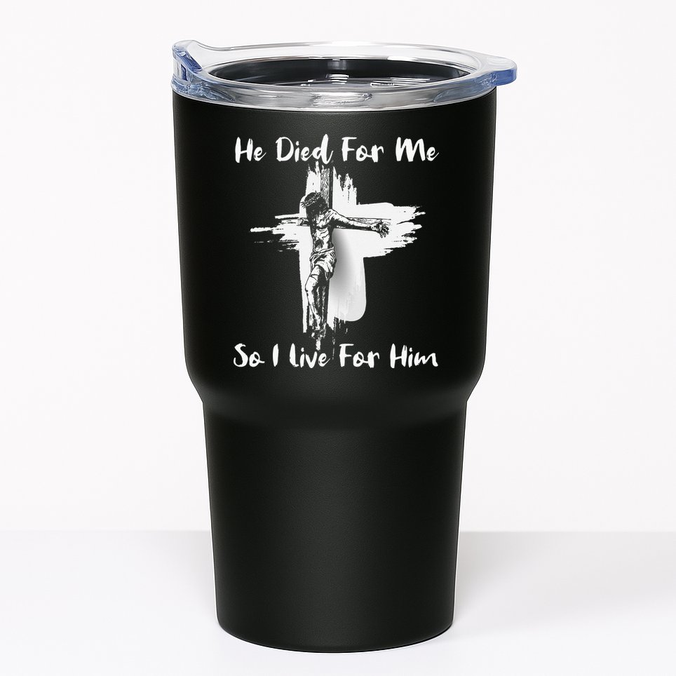 Christian Bible Verse Jesus Died For Me Tumbler