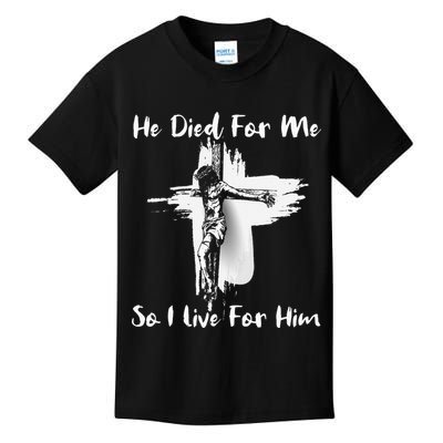Christian Bible Verse Jesus Died For Me Kids T-Shirt