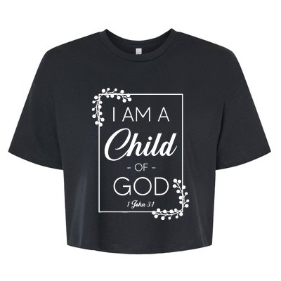 Christian Bible Verse I Am A Child Of God 1 John 3:1 Bella+Canvas Jersey Crop Tee