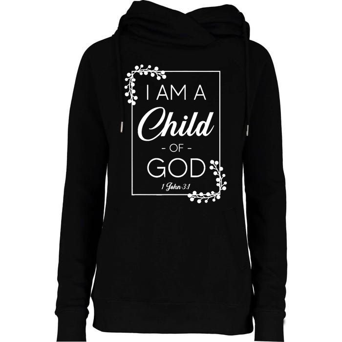 Christian Bible Verse I Am A Child Of God 1 John 3:1 Womens Funnel Neck Pullover Hood