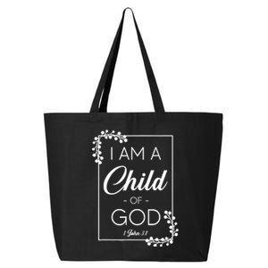 Christian Bible Verse I Am A Child Of God 1 John 3:1 25L Jumbo Tote