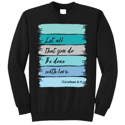 Christian Bible Verse Tall Sweatshirt