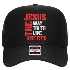 Christian Bible Verse Jesus The Way Truth Life John 14:6 High Crown Mesh Back Trucker Hat