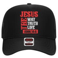 Christian Bible Verse Jesus The Way Truth Life John 14:6 High Crown Mesh Back Trucker Hat