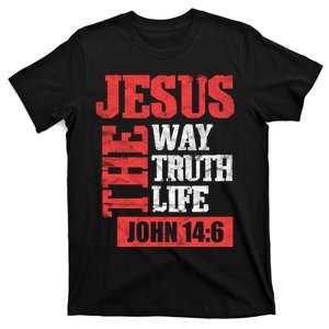 Christian Bible Verse Jesus The Way Truth Life John 14:6 T-Shirt