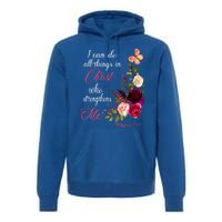 Christian Bible Verse Floral Butterfly Philippians 4:13 Cute Gift Premium Hoodie