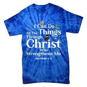 Christian Bible Verse Philippians 4:13 Flower Butterfly Cute Gift Tie-Dye T-Shirt