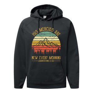 Christian Bible Verse His Mercies Are New Every Morning  Performance Fleece Hoodie