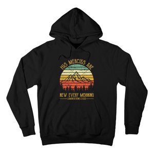 Christian Bible Verse His Mercies Are New Every Morning  Hoodie