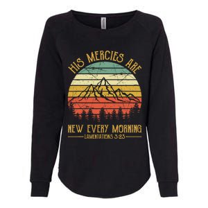 Christian Bible Verse His Mercies Are New Every Morning  Womens California Wash Sweatshirt