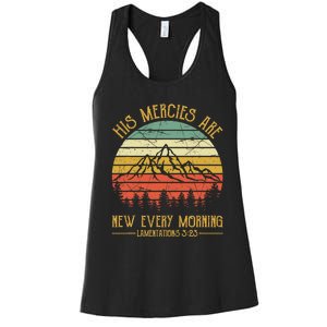 Christian Bible Verse His Mercies Are New Every Morning  Women's Racerback Tank