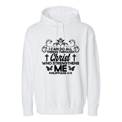 Christian Bible Verse Philippians 4:13 Flower Butterfly Gift Garment-Dyed Fleece Hoodie