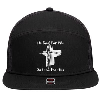 Christian Bible Verse Jesus Died For Me 7 Panel Mesh Trucker Snapback Hat