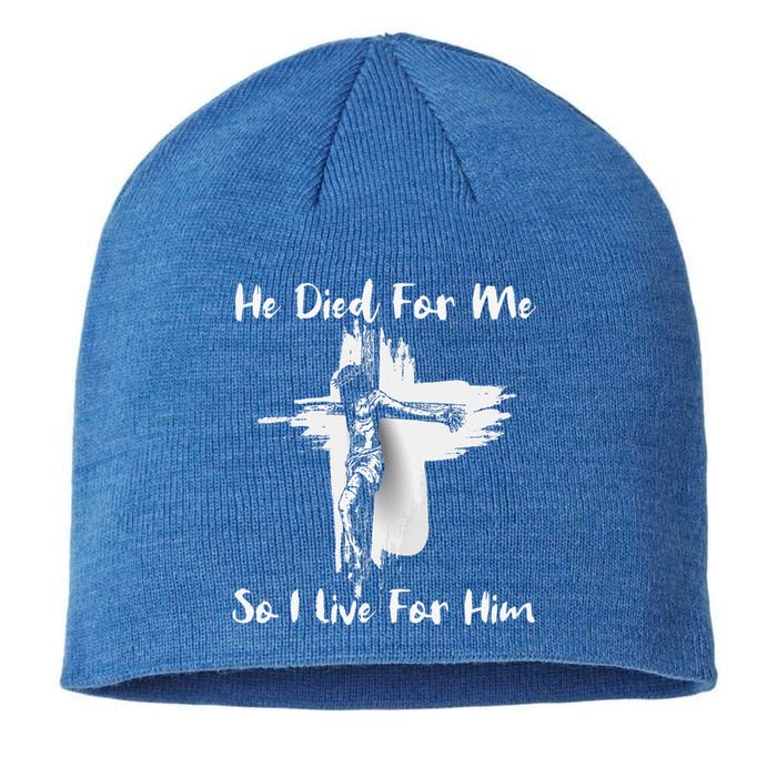 Christian Bible Verse Jesus Died For Me Sustainable Beanie