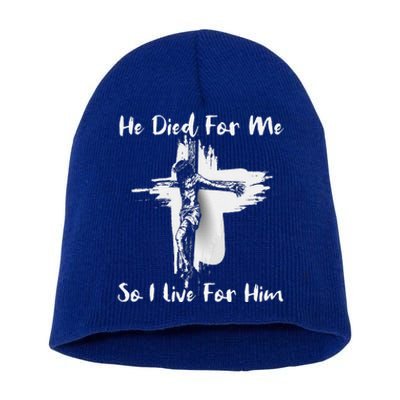 Christian Bible Verse Jesus Died For Me Short Acrylic Beanie