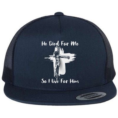 Christian Bible Verse Jesus Died For Me Flat Bill Trucker Hat