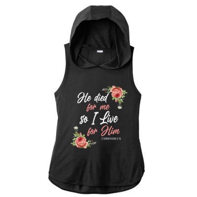 Christian Bible Verse 2 Corinthians 515 Rose Flower Ladies PosiCharge Tri-Blend Wicking Draft Hoodie Tank