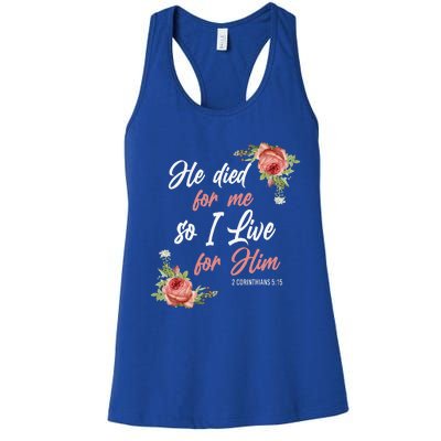 Christian Bible Verse 2 Corinthians 515 Rose Flower Women's Racerback Tank