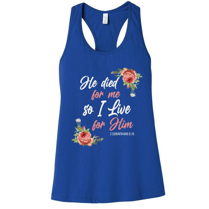 Christian Bible Verse 2 Corinthians 515 Rose Flower Women's Racerback Tank