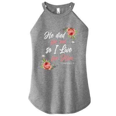 Christian Bible Verse 2 Corinthians 515 Rose Flower Women's Perfect Tri Rocker Tank