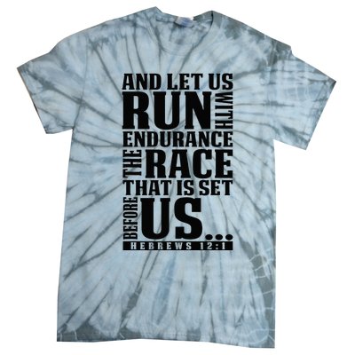 Christian Bible Verse Let Us Run With Endurance Running Gift Tie-Dye T-Shirt