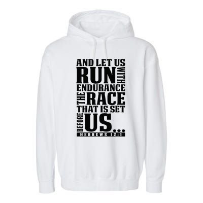 Christian Bible Verse Let Us Run With Endurance Running Gift Garment-Dyed Fleece Hoodie