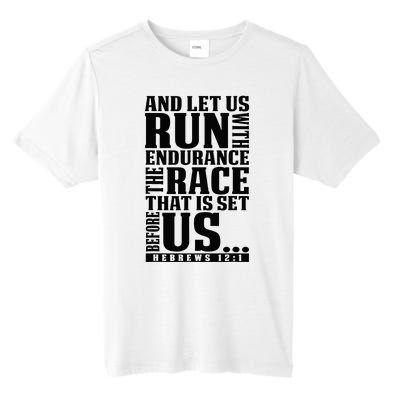 Christian Bible Verse Let Us Run With Endurance Running Gift Tall Fusion ChromaSoft Performance T-Shirt