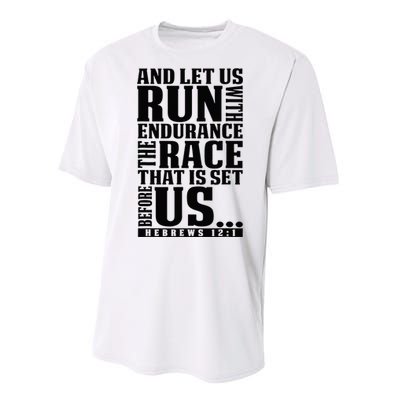 Christian Bible Verse Let Us Run With Endurance Running Gift Performance Sprint T-Shirt