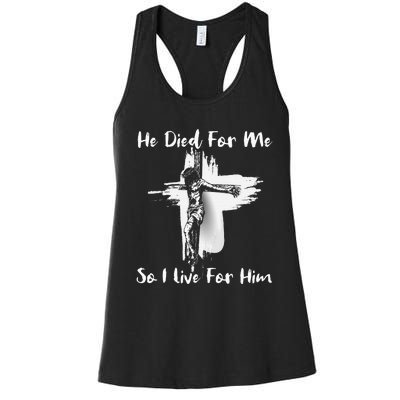 Christian Bible Verse Jesus Died For Me Women's Racerback Tank