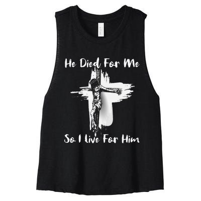 Christian Bible Verse Jesus Died For Me Women's Racerback Cropped Tank