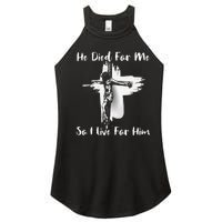 Christian Bible Verse Jesus Died For Me Women's Perfect Tri Rocker Tank