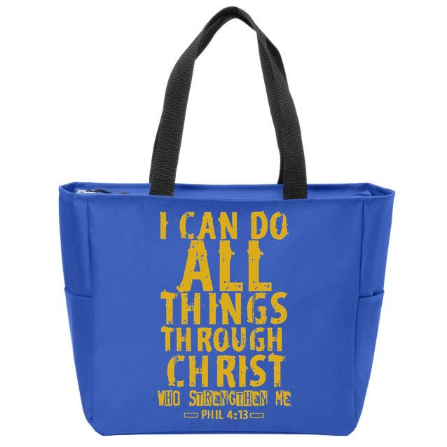 Christian Bible Verse Quote Jesus Christ Philippians 413 Zip Tote Bag