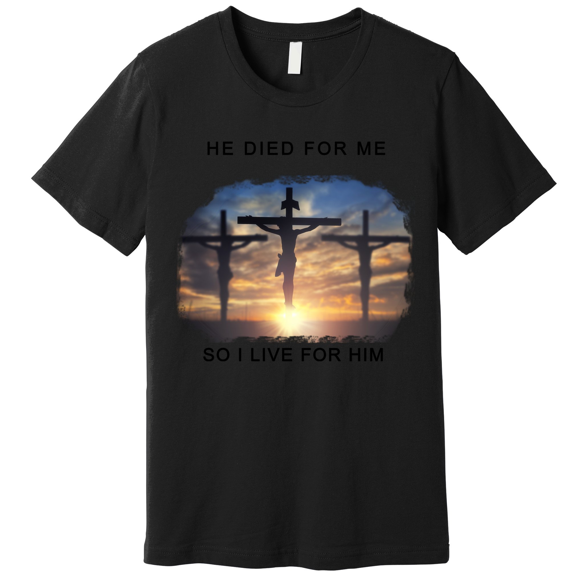 Christian Bible Verse Jesus Died For Me Premium T-Shirt