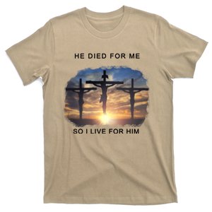 Christian Bible Verse Jesus Died For Me T-Shirt