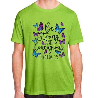 Christian Bible Verse Be Strong Joshua 19 Butterfly Adult ChromaSoft Performance T-Shirt