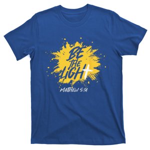 Christian Bible Verse Be The Light Matthew 514 T-Shirt