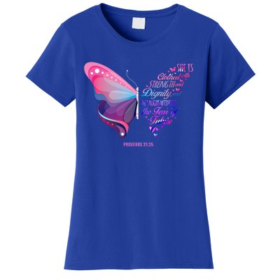 Christian Bible Verse Proverbs 31:25 Butterfly Gift Women's T-Shirt