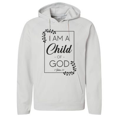 Christian Bible Verse I Am A Child Of God 1 John 31 Performance Fleece Hoodie