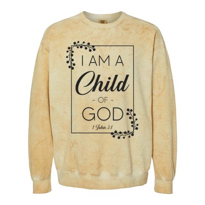 Christian Bible Verse I Am A Child Of God 1 John 31 Colorblast Crewneck Sweatshirt