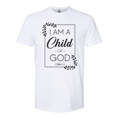 Christian Bible Verse I Am A Child Of God 1 John 31 Softstyle CVC T-Shirt