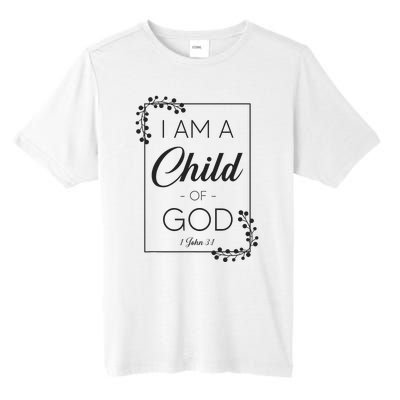 Christian Bible Verse I Am A Child Of God 1 John 31 Tall Fusion ChromaSoft Performance T-Shirt